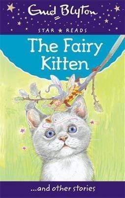 Enid Blyton: The Fairy Kitten