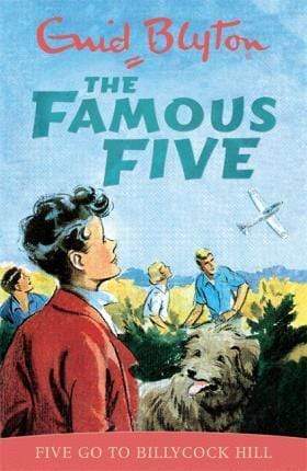 Enid Blyton: The Famous Five - Five Go to Billycock Hill
