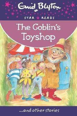 Enid Blyton: The Goblin's Toyshop