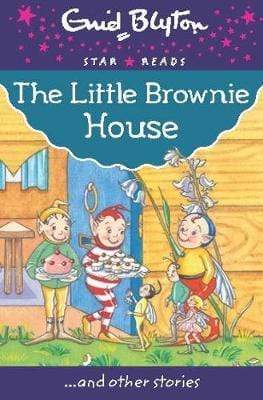 Enid Blyton: The Little Brownie House