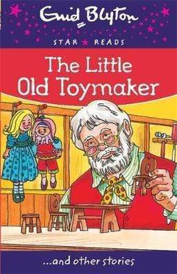 Enid Blyton: The Little Old Toymaker