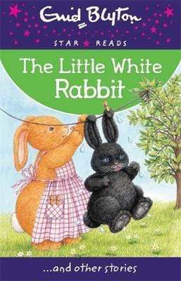 Enid Blyton: The Little White Rabbit