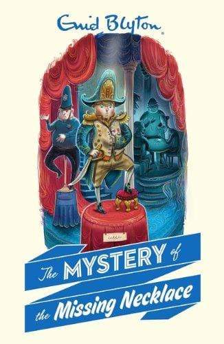 Enid Blyton: The Mystery of the Missing Necklace