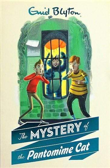 Enid Blyton: The Mystery of the Pantomime Cat
