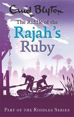 Enid Blyton: The Riddle Of The Rajah's Ruby