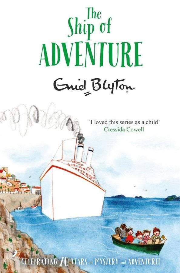 Enid Blyton: The Ship Of Adventure