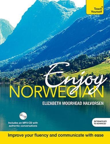 Enjoy Norwegian Intermediate to Upper Intermediate Course: Improve your language