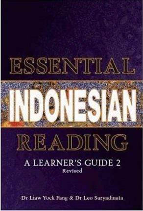 Essential Indonesian Reading A Learner's Guide 2