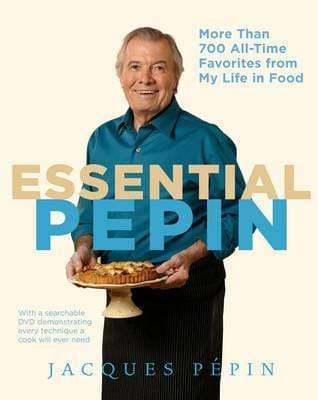 Essential P?Pin: More Than 700 All-Time Favorites From My Life In Food