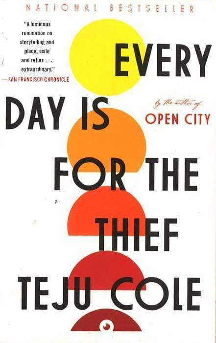 Every Day Is For The Thief