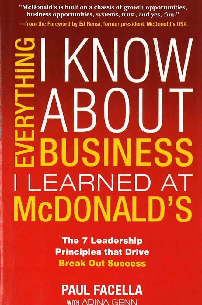 *Everything I Know About Business I Learned At Mcdon