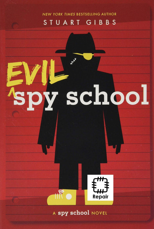 Evil Spy School (Spy School, Bk. 3)