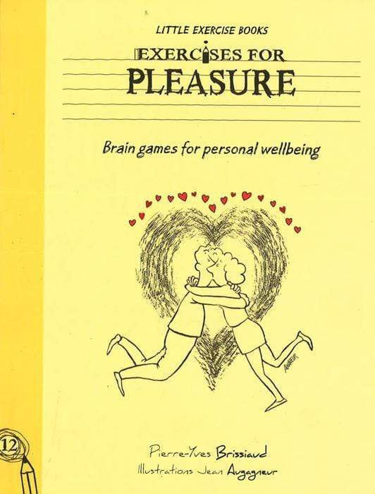 Exercises For Living - Pleasure