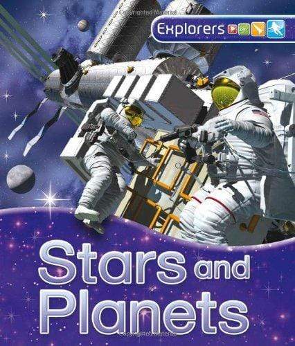Explorers : Stars And Planets