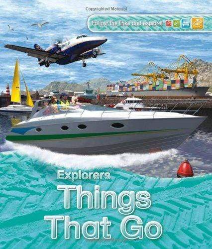 Explorers : Things That Go
