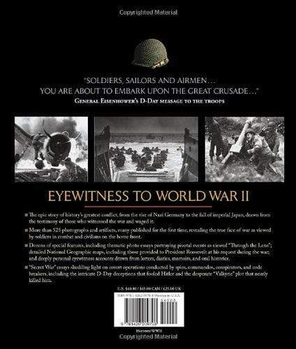 Eyewitness to World War II : Unforgettable Stories and Photographs From History's Greatest Conflict