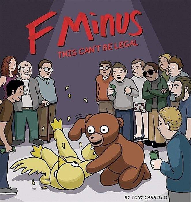 F Minus: This Can't Be Legal