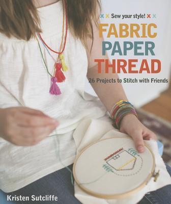 Fabric Paper Thread