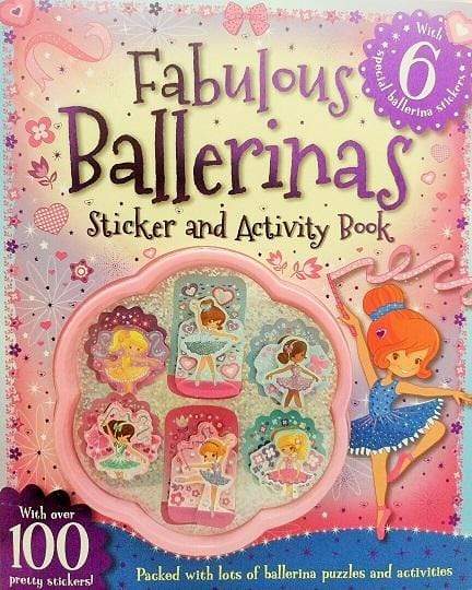 Fabulous Ballerinas: Sticker and Activity Book