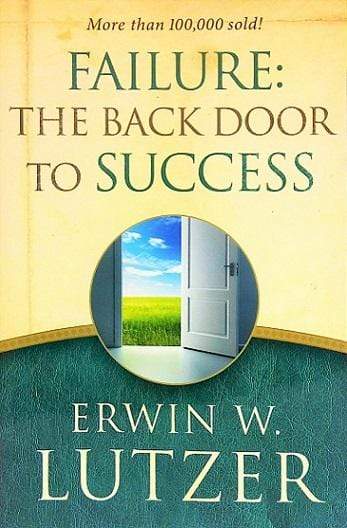 Failure: The Back Door to Success