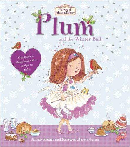 Fairies Of Blossom Bakery: Plum And The Winter Ball