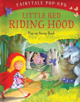 Fairytale Pop-ups: Little Red Riding Hood (HB)