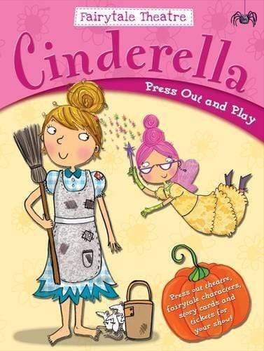 Fairytale Theatre Cinderella: Press Out and Play