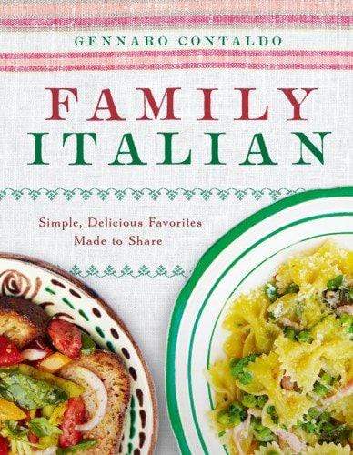Family Italian: Simple, Delicious Favorites Made to Share (HB)