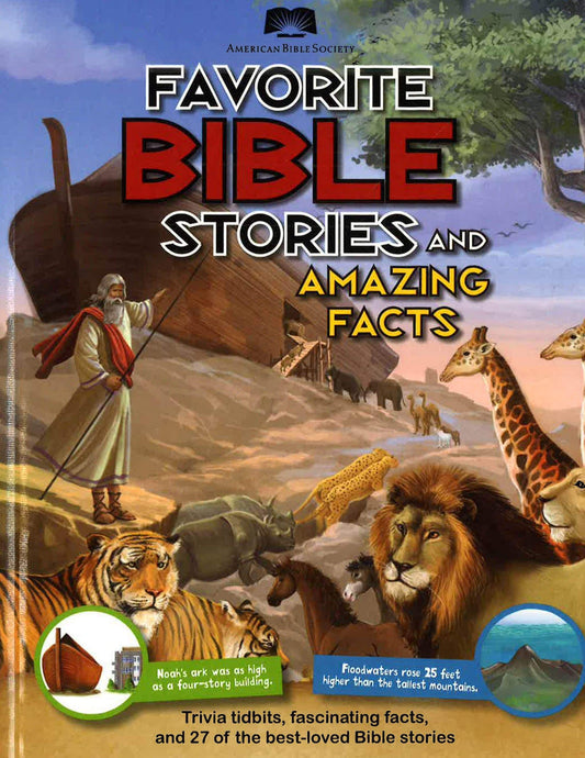 Favorite Bible Stories & Amazing Facts