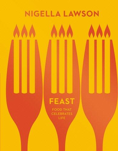 Feast: Food That Celebrates Life (HB)