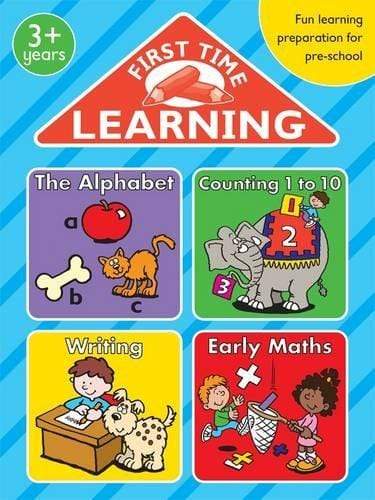 First Time Learning: The Alphabet, Counting 1 to 10, Writing, and Early Maths (Ages 3+)