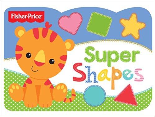 Fisher Price: Super Shapes
