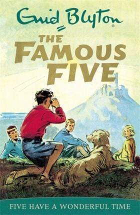 FIVE HAVE A WONDERFUL TIME FAMOUS FIVE