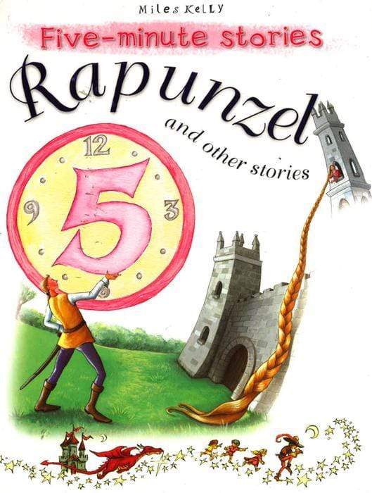Five-Minute Stories: Rapunzel And Other Stories