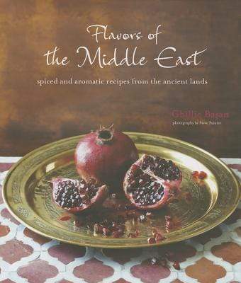 Flavors Of The Middle East: Spiced And Aromatic Recipes From The Ancient Lands