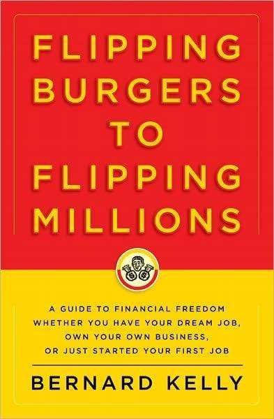 Flipping Burgers to Flipping Millions