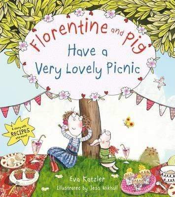 Florentine and Pig Have a Very Lovely Picnic