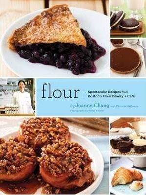 Flour: A Baker's Collection Of Spectacular Recipes