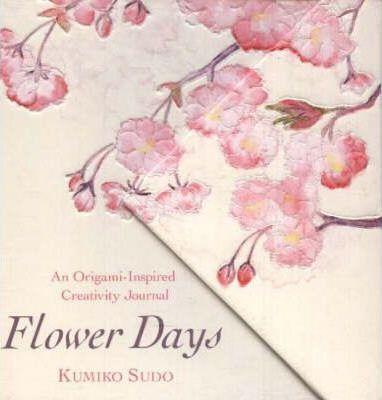 Flower Days: An Origami-Inspired Creativity Journal