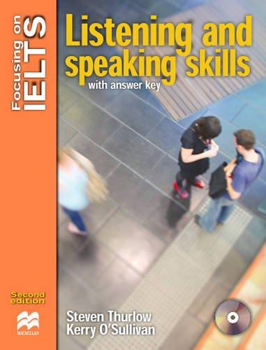 Focusing On Ielts Listening & Speaking Skills