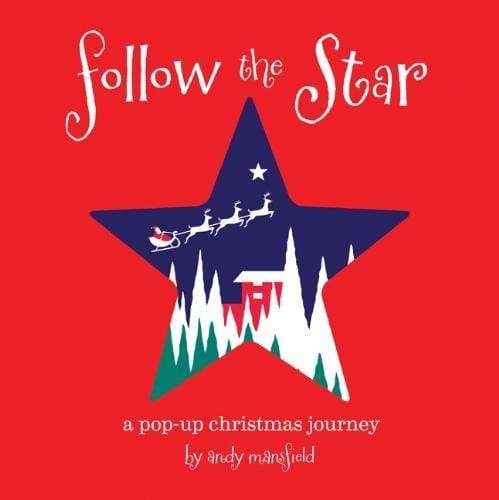 Follow the Star: A Christmas Pop-Up Journey