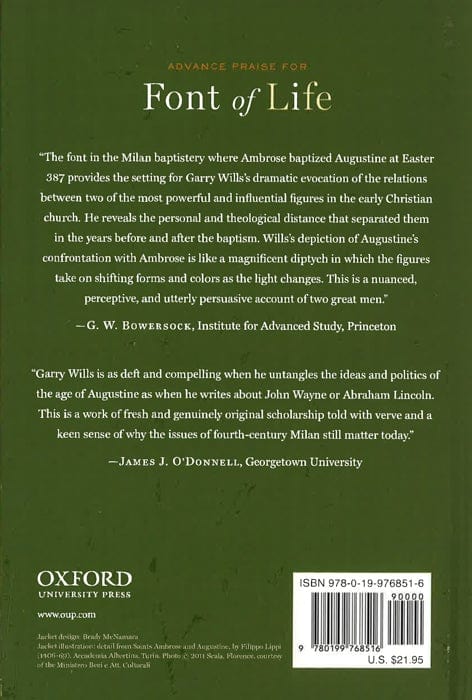 Font Of Life: Ambrose, Augustine, And The Mystery Of Baptism