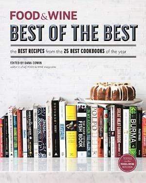 Food and Wine - Best Of The Best Cookbook Recipes (Vol. 16)