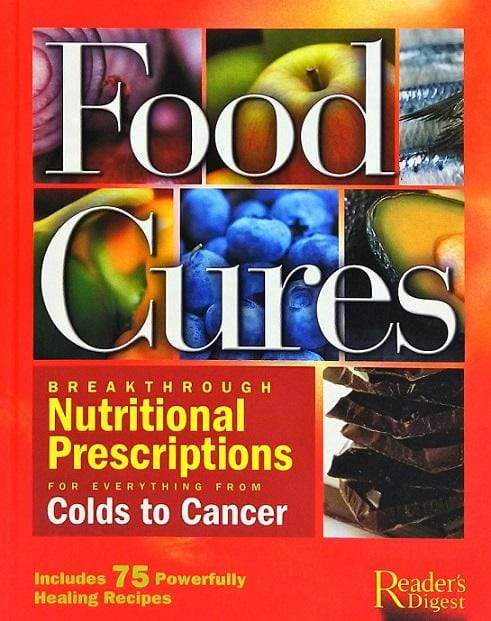 Food Cures: Breakthrough Nutritional Prescriptions for Everything from Colds to Cancer (HB)