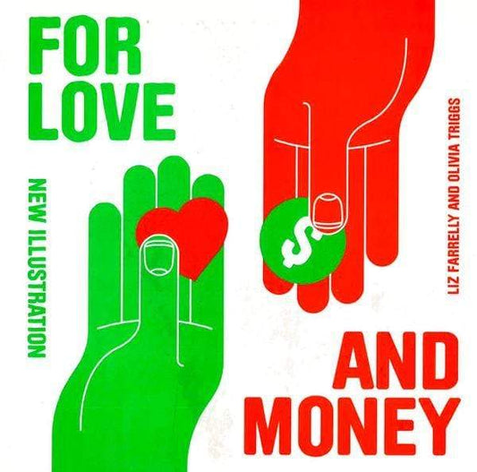 For Love And Money: New Illustration