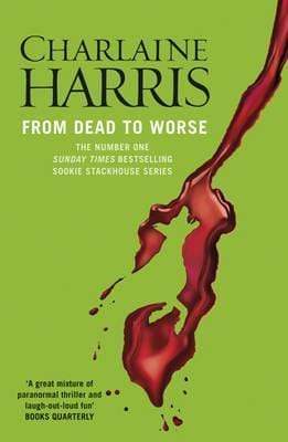 From Dead to Worse (Sookie Stackhouse #8)