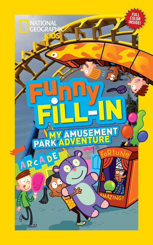 FUNNY KIDS FILL-IN: MY AMUSEMENT PARK