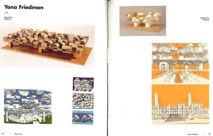 Future City : Experiment And Utopia In Architecture