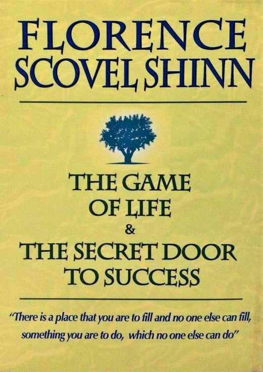 Game Of Life And How To Play It and The Secret Door To Success
