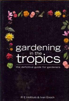 Gardening In The Tropics (HB)